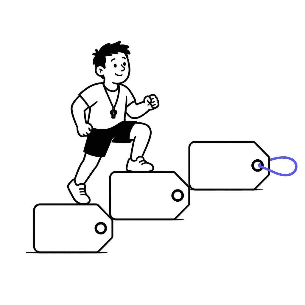 Three blank price tags arranged as ascending steps; a trainer steps up onto the second.